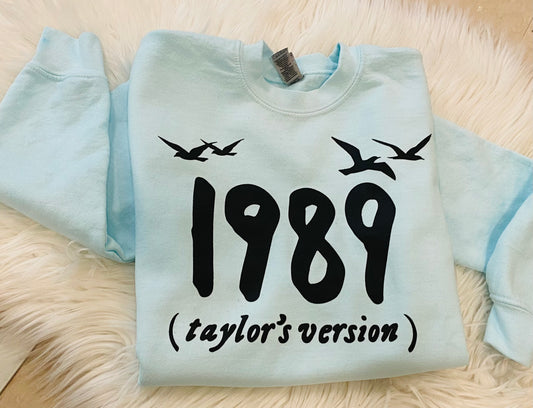 1989 Taylor's Version Sweatshirt