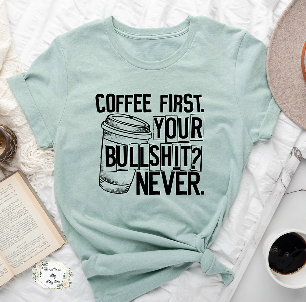 But first coffee t shirt