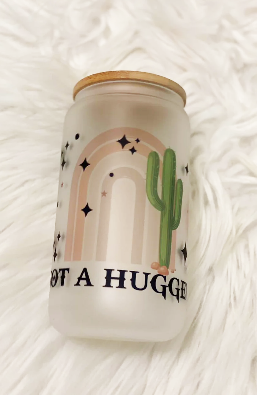 Im not a Hugger Boho - Libby Glass Can